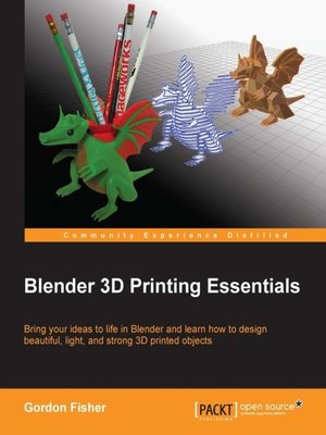 cover image of Blender 3D Printing Essentials